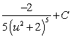 <strong>Find the indefinite integral of the following function and check the result by differentiation. </strong> A) B) C) D) E)