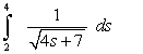 <strong>Evaluate the following definite integral. Use a graphing utility to check your answer.</strong> A) B) C) D) E)