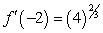<strong>Find the value of the derivative (if it exists) of   at the indicated extremum.  </strong> A)   B)   C)   D)   E)   is undefined. <div style=padding-top: 35px> 