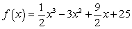 <strong>Find the cubic function of the form   are real numbers, which satisfies the conditions given below.  </strong> A)   B)   C)   D)   E)   <div style=padding-top: 35px> 