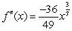 <strong>Find the second derivative of the function .</strong> A) B) C) D) E)