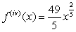 <strong>Given the derivative below find the requested higher-order derivative. , </strong> A) B) C) D) E)