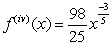 <strong>Given the derivative below find the requested higher-order derivative. , </strong> A) B) C) D) E)