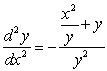 <strong>Find d<sup>2</sup>y/dx<sup>2</sup> in terms of x and y. </strong> A) B) C) D) E)