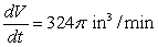 <strong>The radius r of a sphere is increasing at a rate of 2 inches per minute. Find the rate of change of the volume when r = 9 inches.</strong> A) B) C) D) E)
