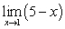 <strong>Determine the following limit. (Hint: Use the graph to calculate the limit.) </strong> A)6 B)5 C)1 D)4 E)does not exist