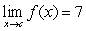 <strong>Suppose that and . Find the following limit. </strong> A) B)-63 C) D)does not exist. E)63