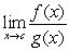 <strong>Suppose that and . Find the following limit. </strong> A) B)-63 C) D)does not exist. E)63