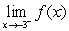 <strong>Use the graph to determine the following limits, and discuss the continuity of the function at .(i) (ii) (iii) </strong> A)1 , 0 , does not exist , not continuous B)0 , 1 , does not exist , not continuous C)0 , 1 , 0 , continuous D)-3 , 0 , does not exist , not continuous E)1 , -1 , does not exist , not continuous