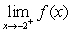 <strong>Use a graphing utility to graph the function and determine the one-sided limit .</strong> A) B) C)0 D)12 E)8