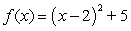 <strong>From the graph of the quadratic function , determine the equation of the axis of symmetry.</strong> A) B) C) D) E)