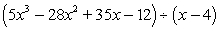 <strong>Use synthetic division to divide. </strong> A) B) C) D) E)