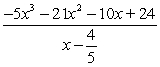 <strong>Use synthetic division to divide. </strong> A) B) C) D) E)