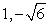 <strong>If is a root of , use synthetic division to factor the polynomial completely and list all real solutions of the equation.</strong> A) ; B) ; C) ; D) ; E) ;