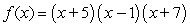 <strong>Using the factors and , find the remaining factor(s) of and write the polynomial in fully factored form.</strong> A) B) C) D) E)
