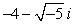 <strong>Write the complex conjugate of the complex number .</strong> A) B) C) D) E)