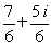 <strong>Simplify and write the answer in standard form.</strong> A) B) C) D) E)