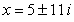 <strong>Use the quadratic formula to solve .</strong> A) B) C) D) E)