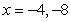 <strong>Find all zeros of the function .</strong> A) B) C) D) E)