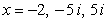 <strong>Find all zeros of the function .</strong> A) B) C) D) E)