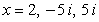 <strong>Find all zeros of the function .</strong> A) B) C) D) E)