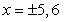 <strong>Given is a root, determine all other roots of .</strong> A) B) C) D) E)