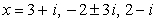 <strong>Given is a root, determine all other roots of .</strong> A) B) C) D) E)