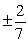 <strong>Find all real values of x such that f (x) = 0. </strong> A) B) C) D) E)