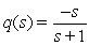 <strong>Find the domain of the function. </strong> A)all real numbers B)all real numbers , C)all real numbers D)s = -1, s = 0 E)s = -1