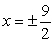 <strong>Find the zeroes of the functions algebraically. </strong> A) B) C) D) E)no real zeroes