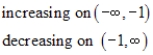<strong>Determine the intervals over which the function is increasing, decreasing, or constant. </strong> A) B) C) D) E)