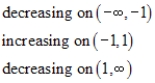 <strong>Use a graphing utility to graph the function and visually determine the intervals over which the function is increasing, decreasing, or constant. </strong> A) B) C) D) E)