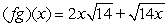 <strong>Find ( fg )(x). </strong> A) B) C) D) E)