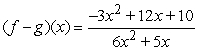 <strong>Find ( f <font face=symbol></font> g )(x). </strong> A) B) C) D) E)