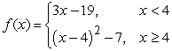 <strong>Determine whether the function has an inverse function. If it does, find the inverse function. </strong> A)No inverse function exists. B) C) D) E)