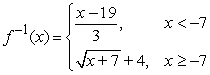 <strong>Determine whether the function has an inverse function. If it does, find the inverse function. </strong> A)No inverse function exists. B) C) D) E)