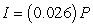 <strong>The simple interest on an investment is directly proportional to the amount of the investment. By investing $7750 in a certain certificate of deposit, you obtained an interest payment of $201.50 after 1 year. Determine a mathematical model that gives the interest, I , for this CD after 1 year in terms of the amount invested, P.</strong> A) B) C) D) E)