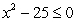 <strong>Which of the following is not a solution to the inequality ?</strong> A) B) C) D) E)