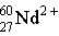 <strong>Which of these is the correct representation for the ion with Z = 27, A = 60, and C = 2 <sup> + </sup> ?</strong> A) B) C) D) E)