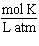 <strong>What are the units of the gas constant R when the pressure is given in atmospheres, the volume is given in liters, the amount of the gas is given in moles and the temperature is given in Kelvin?</strong> A) B) C) D) E)