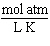 <strong>What are the units of the gas constant R when the pressure is given in atmospheres, the volume is given in liters, the amount of the gas is given in moles and the temperature is given in Kelvin?</strong> A) B) C) D) E)