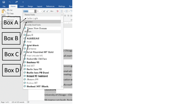 <strong>In the accompanying figure, which of the following boxes is pointing to the default font for body text in Microsoft Word 2016? </strong> A)Box A B)Box B C)Box C D)Box D