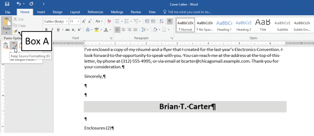 <strong>In the accompanying figure of a Microsoft Word 2016 document, which of the following is Box A pointing to? </strong> A)Format Cloner button B)Format Painter button C)Format Mover button D)Format Changer button