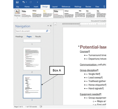 <strong>In the accompanying figure of Microsoft Word 2016, Box A indicates the _____. </strong> A) style formatting applied to the pointed page B)available themes and styles for the pages in the document C)thumbnail for the selected page in the document D)page that contains a text that has been searched using the Find option