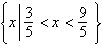 <strong>Solve the following compound inequality. Write the solution set using set-builder notation. </strong> A) B) C) D) E)