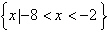 <strong>Solve the following compound inequality. Write the solution set using set-builder notation. </strong> A) B) C) D) E)