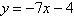 <strong>Find the equation of the line that has y -intercept and slope 4. Write the equation in the form .</strong> A) B) C) D) E)