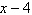 <strong>A rectangular box has a volume of cubic inches. The height of the box is inches. The width of the box is inches. Find the length of the box in terms of x .</strong> A) inches B) inches C) inches D) inches E) inches