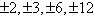 <strong>Use the Rational Zero Theorem to list possible rational zeros for the polynomial function below. </strong> A) B) C) D) E)
