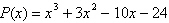 <strong>Find the zeros of the polynomial function . If a zero is a multiple zero, state its multiplicity.</strong> A)-1, -12, 2 B)0, -6, 4 C)-3, 2, 4 D)3, -2, -4 E)1, -6, -4